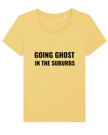 Going ghost in the suburbs Jojoba