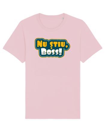 Nu știu, boss! Cotton Pink