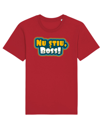 Nu știu, boss! Red
