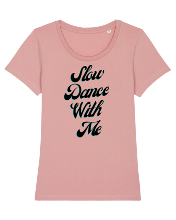 Slow dance with me Canyon Pink
