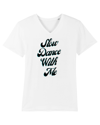 Slow dance with me White