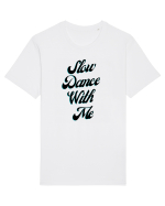 Slow dance with me Tricou mânecă scurtă Unisex Rocker