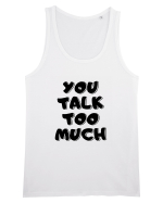 You talk too much Maiou Bărbat Runs