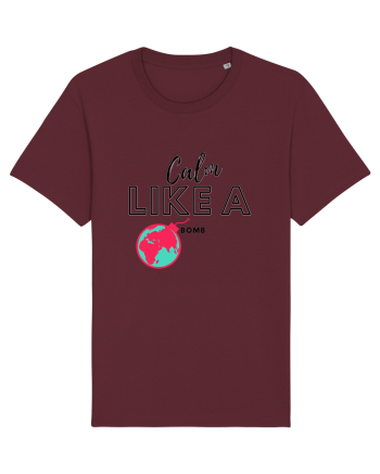 Calm like a bomb Burgundy