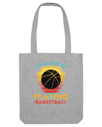 For Basketball Lovers Heather Grey