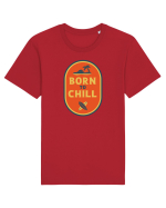  Retro Born To Chill Tricou mânecă scurtă Unisex Rocker
