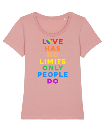 Love has no limits  Canyon Pink