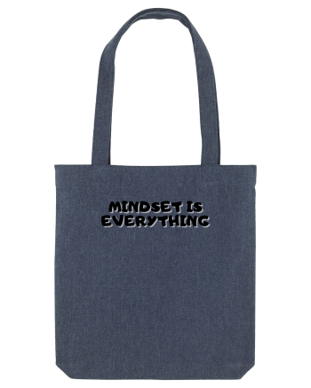 Mindset is everything Midnight Blue