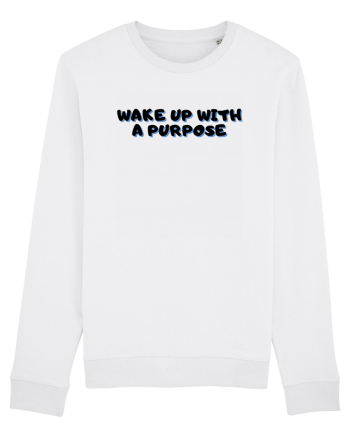 Wake up with a purpose White