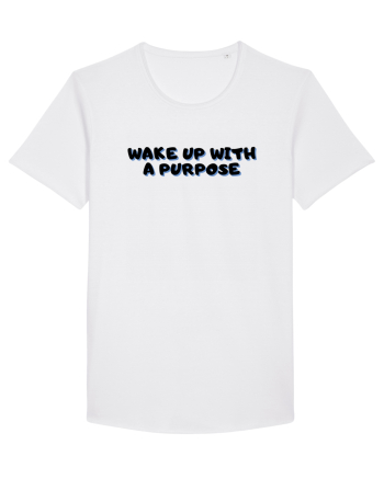 Wake up with a purpose White