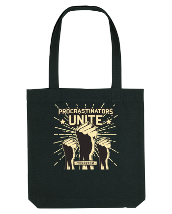 Procrastinators Unite Tomorrow Black