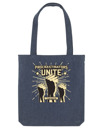 Procrastinators Unite Tomorrow Midnight Blue