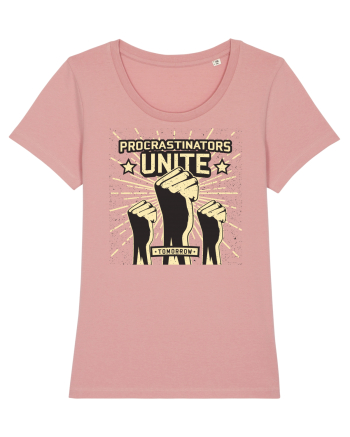 Procrastinators Unite Tomorrow Canyon Pink