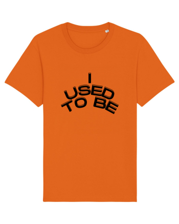 I used to be Bright Orange