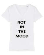 Not in the mood Tricou mânecă scurtă guler V Damă Evoker