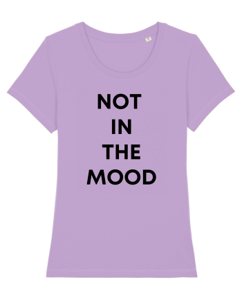 Not in the mood Lavender Dawn