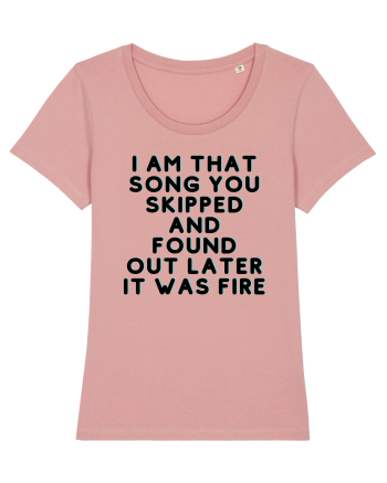 I am that song... Canyon Pink