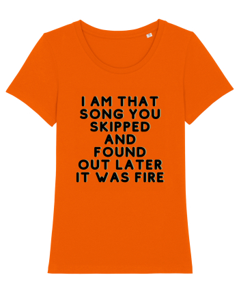 I am that song... Bright Orange