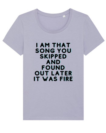 I am that song... Lavender