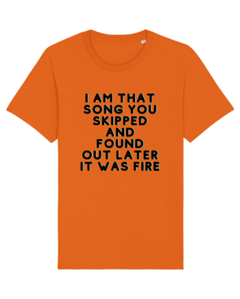 I am that song... Bright Orange