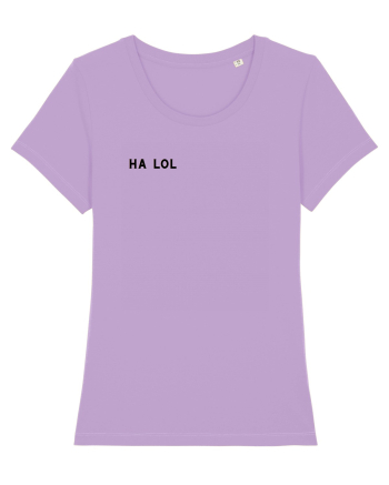 Ha lol Lavender Dawn