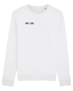 Ha lol Bluză mânecă lungă Unisex Rise