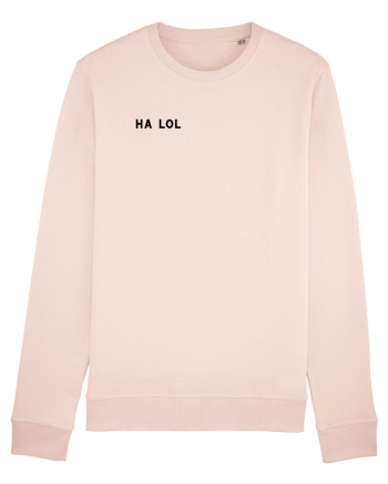 Ha lol Candy Pink