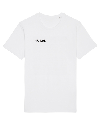 Ha lol White