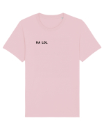 Ha lol Tricou mânecă scurtă Unisex Rocker