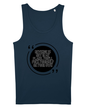 Revenge is not in my plans... Navy