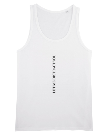 Let me distract you White