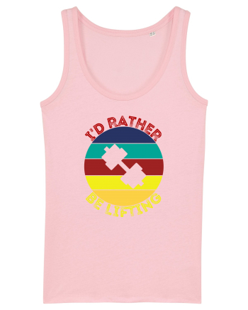 I'd Rather Be Lifting Cotton Pink
