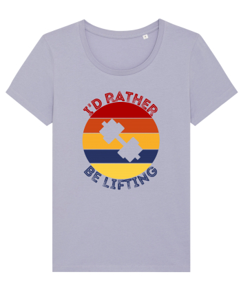 I'd Rather Be Lifting Lavender