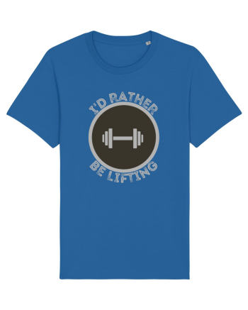 I'd Rather Be Lifting Royal Blue