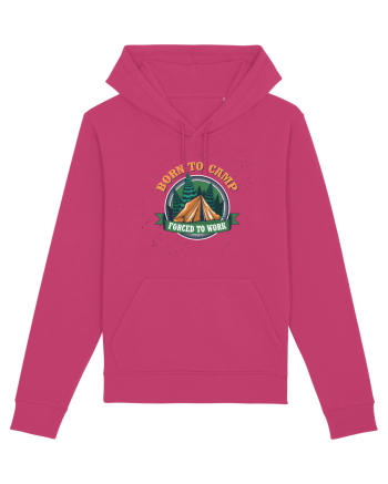 Born To Camp Forced To Work Raspberry