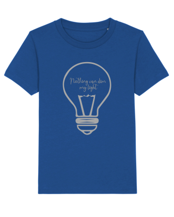 Nothing can dim my light  Majorelle Blue