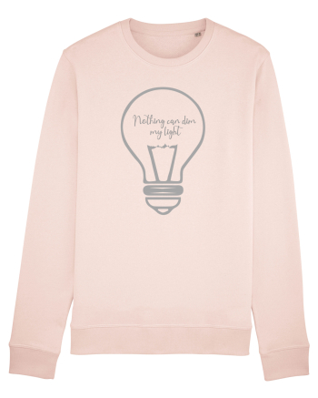 Nothing can dim my light  Candy Pink