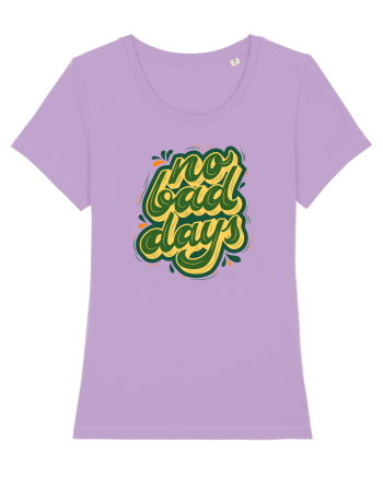 No Bad Days Lavender Dawn