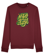 No Bad Days Bluză mânecă lungă Unisex Rise