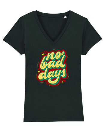 No Bad Days Black