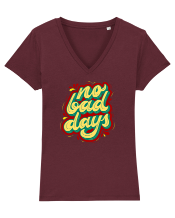 No Bad Days Burgundy