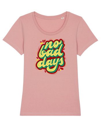 No Bad Days Canyon Pink