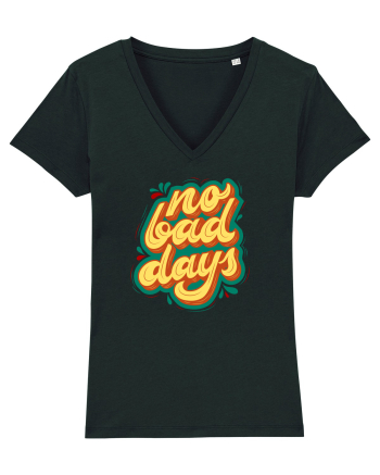 No Bad Days Black