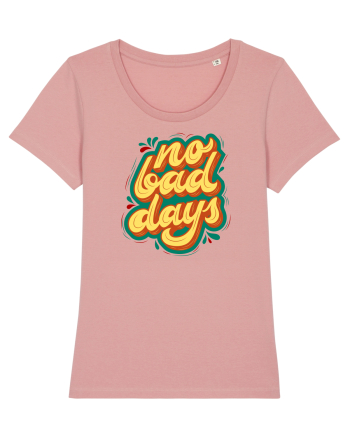 No Bad Days Canyon Pink