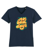 No Bad Days Tricou mânecă scurtă guler V Bărbat Presenter