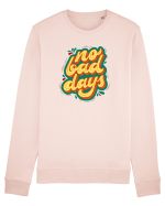 No Bad Days Bluză mânecă lungă Unisex Rise
