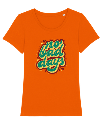 No Bad Days Bright Orange