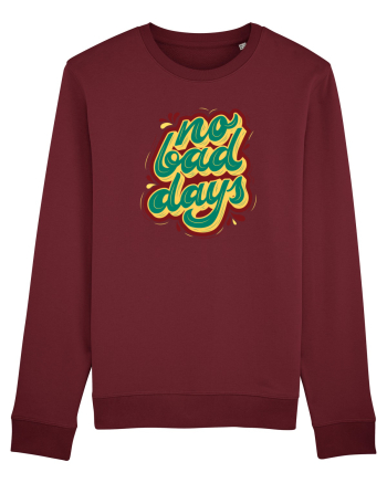 No Bad Days Burgundy