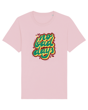 No Bad Days Cotton Pink