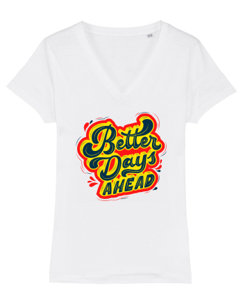 Better Days Ahead White